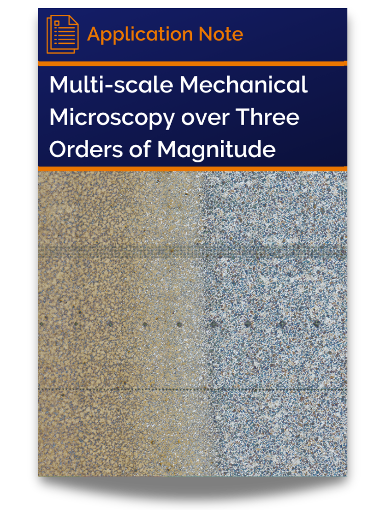 <p>Cover of application note: Multi-scale Mechanical Microscopy – Part 2 Mapping over Three Orders of Magnitude</p>